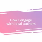 How I engage with local authors