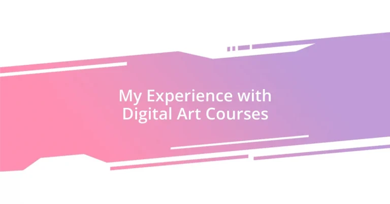 My Experience with Digital Art Courses