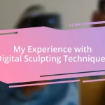 My Experience with Digital Sculpting Techniques