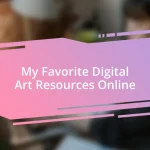 My Favorite Digital Art Resources Online